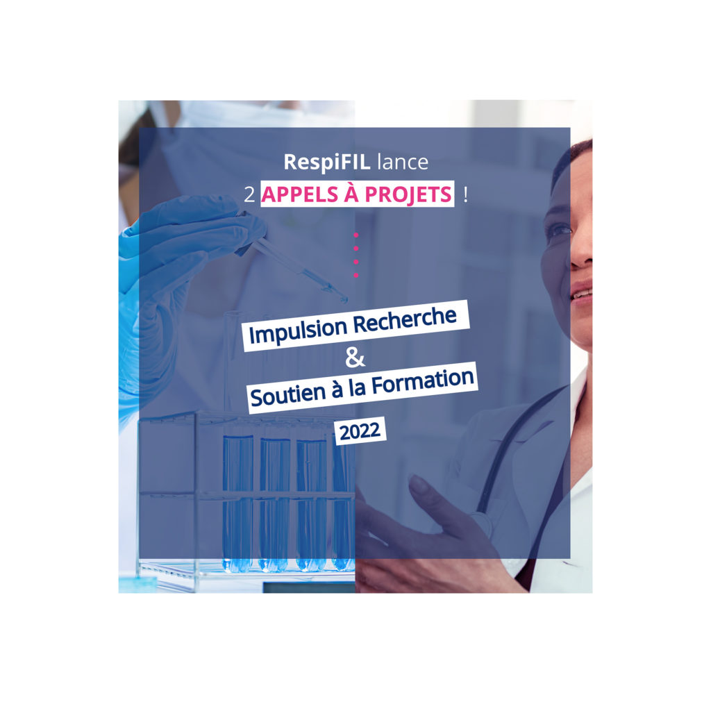 RespiFIL lance deux nouveaux appels à projets