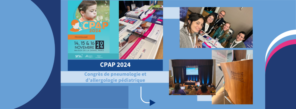 Retour sur le CPAP 2024 : le rendez-vous annuel des pneumologues et allergologues pédiatriques
