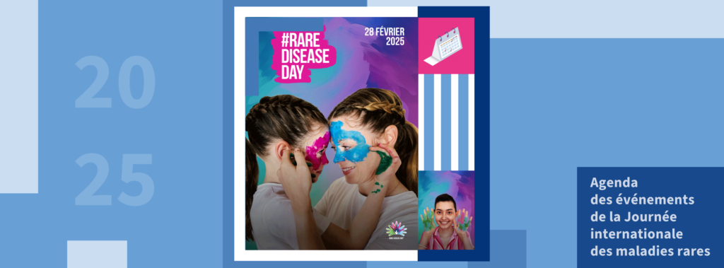 La 18ème édition de la Journée Internationale des Maladies Rares (JIMR) : un événement de sensibilisation mondial