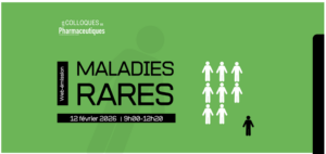 Les colloques de Pharmaceutiques : retour sur la web‑émission Maladies Rares