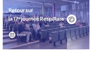 17e journée du réseau RespiRare : actualités